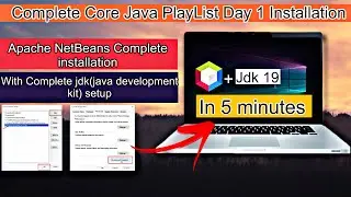 Java JDK.19 installation in Windows 11 with Apache NetBeans|#day1 |Complete Core Java tutorial