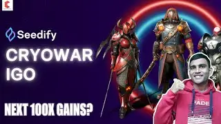 Cryowar IGO/IDO on seedify || Next Solana 100x Gaming NFT Project?
