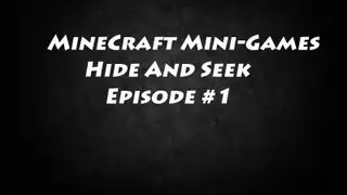 Minecraft: Hide N' Seek w/ Dtryhard Ep. 1