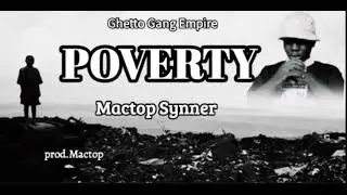 Poverty by Mactop Synner (official audio)#music #musicgenre #rap #hiphop #love