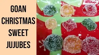 Easy Goan Jujubes Recipe | Goan Christmas Sweet Recipe | Kuswar Recipe