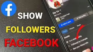 Как показать подписчиков в вашем профиле Facebook | Настройки подписчиков Facebook
