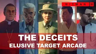 HITMAN 3 - THE DECEITS - Elusive Target Arcade