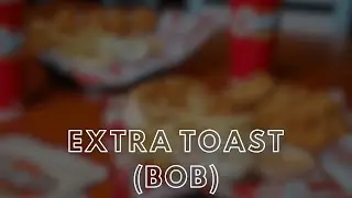 jhorn3737 - Extra Toast (BOB) | Official Lyrics Video