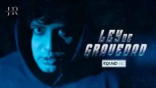 Ley De Gravedad - Equipo HC (Video Oficial)