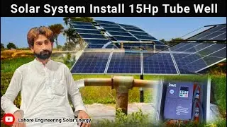 Lahore Engineerig Solar work instal 15 hp tube well system