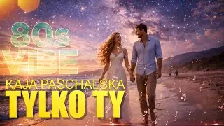 TYLKO TY (Kaja Paschalska cover)