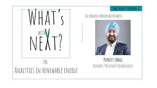 WNV Podcast | SaaS Series | Episode-1- Analytics in renewable energy with Puneet Jaggi