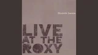 Lotta Love (Live at the Roxy 12/20/78)