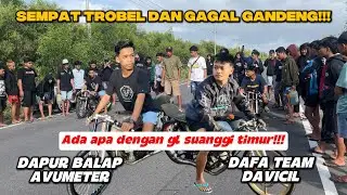 SEMPAT TROBEL DAN GAGAL GANDENG‼️DAPUR BALAP VS DAFA TEAM‼️HEREX 500M