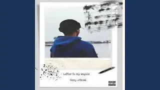 Letter to my angels