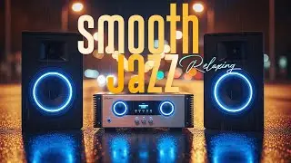 Smooth Jazz Instrumental Vibes 🎶Relaxing Background Music for Work, Study & Deep Focus