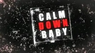 Mac Lethal - Calm Down Baby Teaser