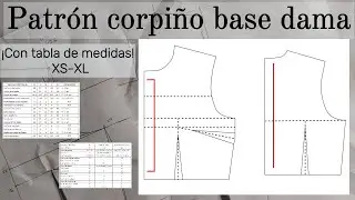 Patr&oacute;n base de corpi&ntilde;o de dama | Paso a paso + tabla de medidas XS a XL