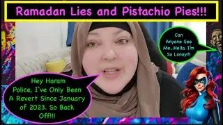 Everyday Mariam in Ramadan Lies & Pistachio Pies.
