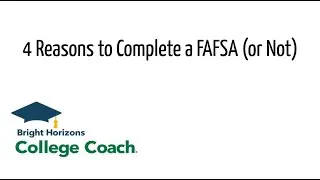 4 Reasons to Complete a FAFSA (or Not) (2024)