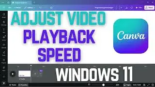 How to Adjust Video Playback Speed in Canva | make Videos slow or fast in canva (easy Guide)