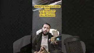 MAKAUT B.TECH 8TH SEM 2026 WEB TECHNOLOGY PAPER | ONLINE TUITION | CALL 9875642353