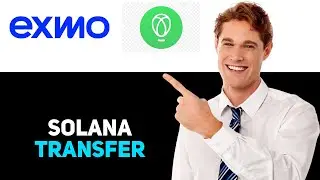 How To Transfer Solana From Exmo To Uphold 2025