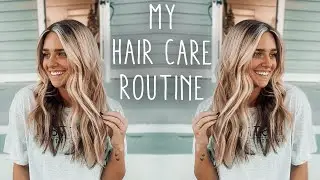 My Hair Care Routine and Products I Use | Mackenzie Grimsley