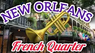 New Orleans French Quarter Welcome Tour!