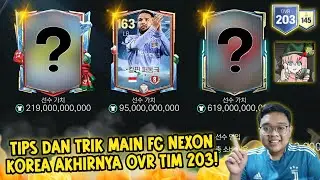 TIPS DAN TRIK MEMBANGUN SKUAD DI FC MOBILE NEXON AKHIRNYA TEMBUS OVR TIM 203 COY! - FC NEXON KOREA