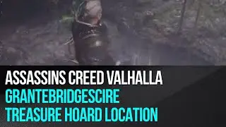 Assassins Creed Valhalla - Grantebridgescire - Treasure Hoard Location