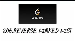 206. Reverse Linked List | Leetcode |