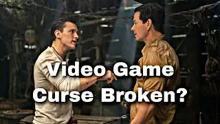 Video Game Curse Broken? - Uncharted Movie Review
