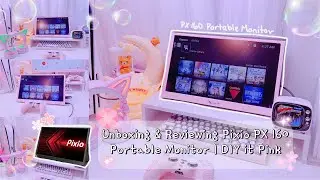 Unboxing & Reviewing Pixio PX160 Portable Monitor | DIY it Pink ✨💕