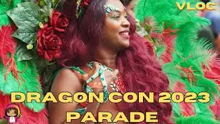 Dragon Con Parade!!! Saturday Csplay Vlog at Dragon Con 2023 Atlanta GA
