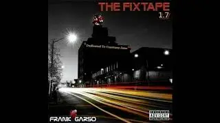 The FixTape By Frank Garso 10.Memory Road