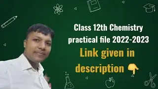 Class 12th practical Chemistry 2022-2023 pdf. Chemistry practical file 2022-2023 pdf