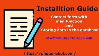 Contact form with mail function and Storing data in the database - Installation Guide | PHPGurukul