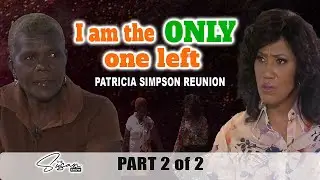 PART 2 - I AM THE ONLY ONE LEFT - Patricia Simpson Reunion - #thesusanshowja  #jamaicanreunion