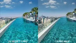 LG Velvet 2 Pro VS iPhone 12 Pro Max Camera Test & Full Comparison