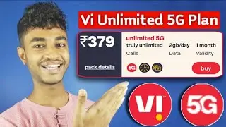 Vi Unlimited 5G Recharge Plan Rs.379 But*