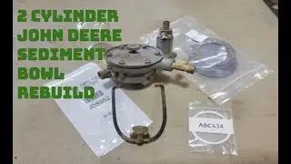 John Deere Self-Priming Sediment Bowl Rebuild