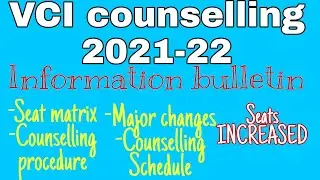 VCI counselling 2021 | information bulletin | counselling schedule | procedure | Seat matrix | fees