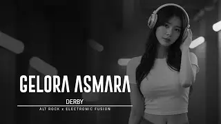 Gelora Asmara&ndash; Derby | Cover Alt Rock