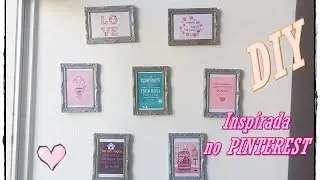 DIY Parede de quadros | Pinterest inspiration