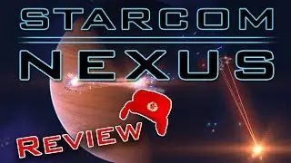 Starcom: Nexus Review. Hidden Gem. Space aRPG action game about exploration.