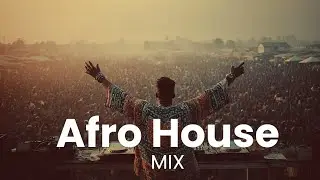 Afro House Soulful Underground Mix