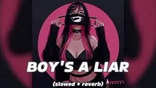boy's a liar slowed reverb @ponies721 #boysaliar #slowedandreverb