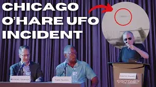 Chicago O&rsquo;Hare UFO Incident with Steve Bassett & Todd Curtis - CITD 2024