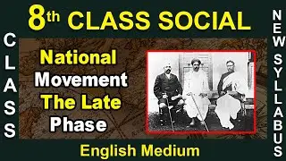 8th Class|Social|English Medium|National Movement The Early Phase|2020 New Syllabus