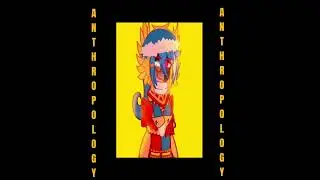 -anthropology- audio is not mine- STARFALL DAYCARE-