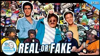 Can You Tell Which Movies Are Real or Fake | iKnowBadeaux Podcast 365