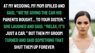 At My Wedding My Mom Announced: &ldquo;We&rsquo;re Taking The Car His Parents Gave You&rdquo; &mdash; Everyone Froze