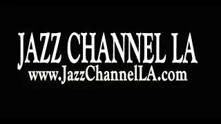 Jazz Channel LA.com sample video